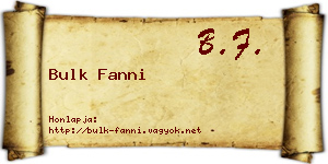 Bulk Fanni névjegykártya